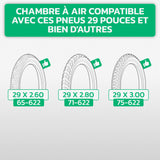 Chambre à air 29 pouces compatible pneus 29x2.60 (65-622), 29x2.80 (71-622) et 29x3.00 (75-622)